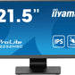 21,5" IPS Optical Bonded PCAP, 10P Touch with Anti-Finger print coating, 1920x1080, Flat Bezel Free