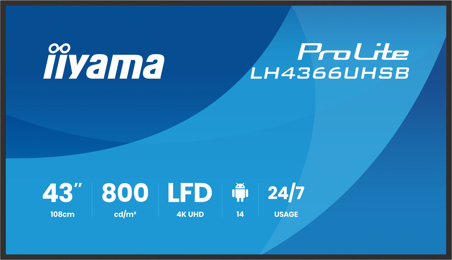 iiyama LH4366UHSB-B1AG Signage Display Digital signage flat panel 109.2 cm (43") LCD Wi-Fi 800 cd/m² 4K Ultra HD Black Built-in processor Android 24/7