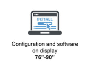 Config and software on display 76" - 90"