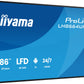 86" 3840x2160, UHD IPS panel, Haze 25% 500cd/m², Landscape and Portrait, IP5X Dust protection Speake